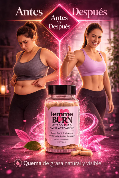 LEMME BURN: SUPLEMENTO PARA QUEMAR GRASA Y REDUCIR ANTOJOS