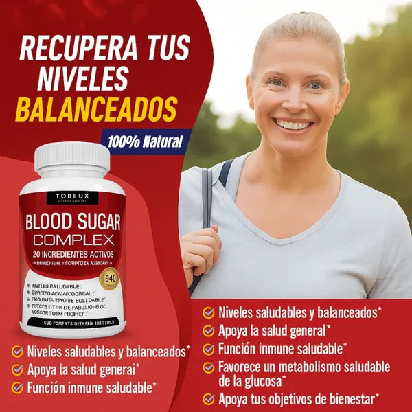 Blood Sugar Complex™ – Fórmula Avanzada para Estabilizar la Glucosa